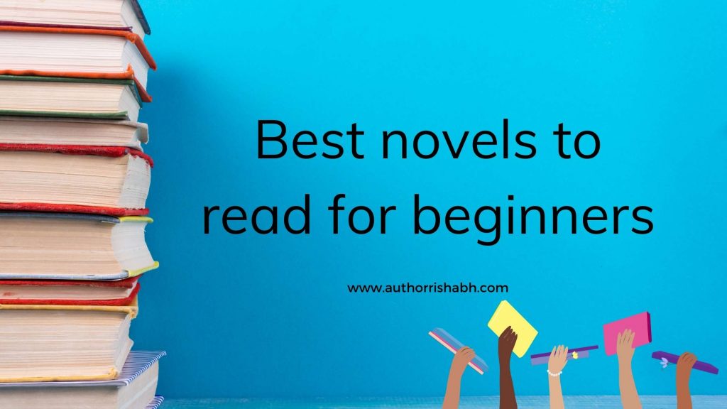 Best novels to read for beginners
